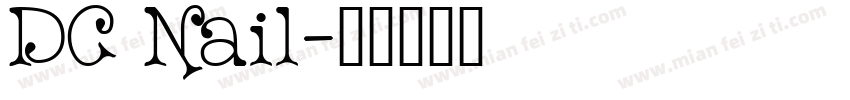 DC Nail字体转换